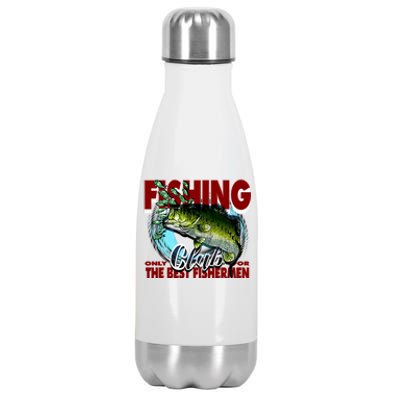 The Best Fishermen Fishing Only Club Stainless Steel Insulated Water Bottle