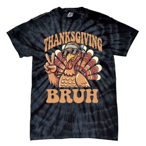 Thanksgiving Bruh Funny Turkey Fall Boy Tie-Dye T-Shirt