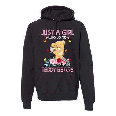 Teddy Bear For Women Just A Who Loves Teddy Premium Hoodie