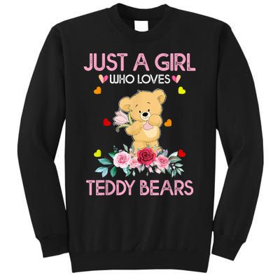 Teddy Bear For Women Just A Who Loves Teddy Tall Sweatshirt