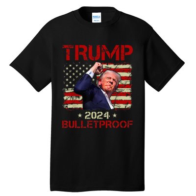 Trump Bulletproof Funny Donald Trump 2024 Tall T-Shirt