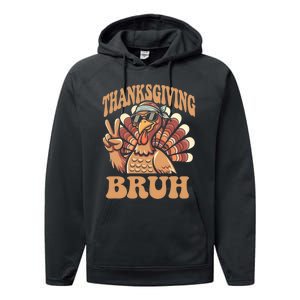 Thanksgiving Bruh Funny Turkey Fall Performance Fleece Hoodie