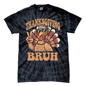 Thanksgiving Bruh Funny Turkey Fall Tie-Dye T-Shirt