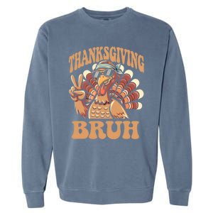 Thanksgiving Bruh Funny Turkey Fall Garment-Dyed Sweatshirt