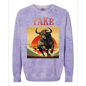 Take Bull Funny Active Wear All Occasions Colorblast Crewneck Sweatshirt