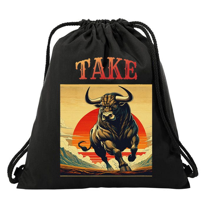 Take Bull Funny Active Wear All Occasions Drawstring Bag