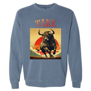 Take Bull Funny Active Wear All Occasions Garment-Dyed Sweatshirt