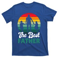 The Best Father For Fathersday Gift T-Shirt