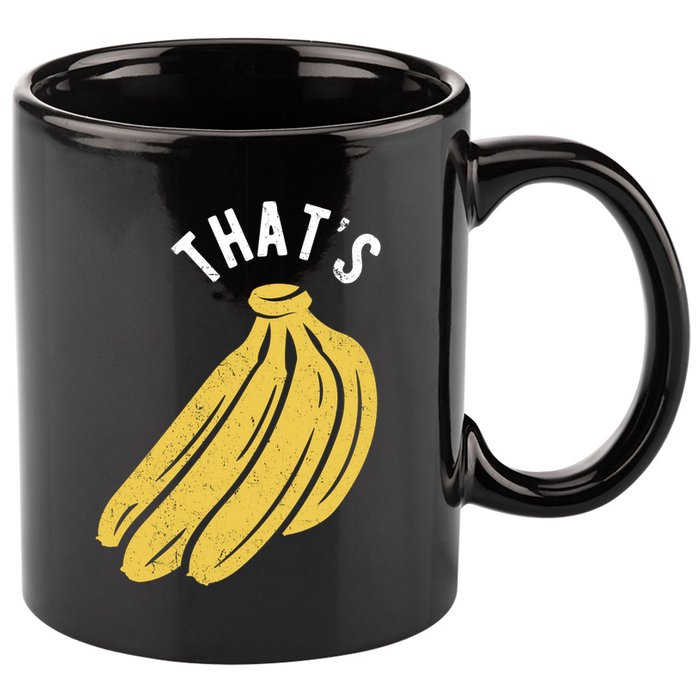 Thats Bananas Funny Gift 11oz C Handle Ceramic Mug