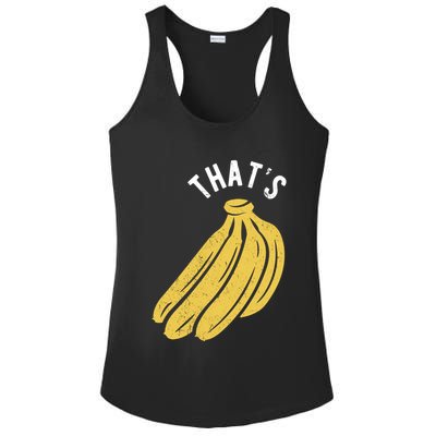 Thats Bananas Funny Gift Ladies PosiCharge Competitor Racerback Tank
