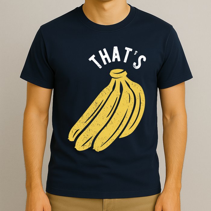 Thats Bananas Funny Gift T-Shirt