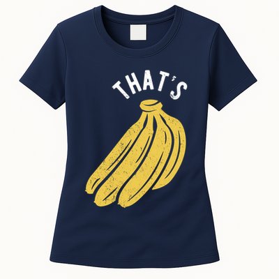 Thats Bananas Funny Gift Womens T-Shirt