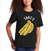Thats Bananas Funny Gift Kids T-Shirt