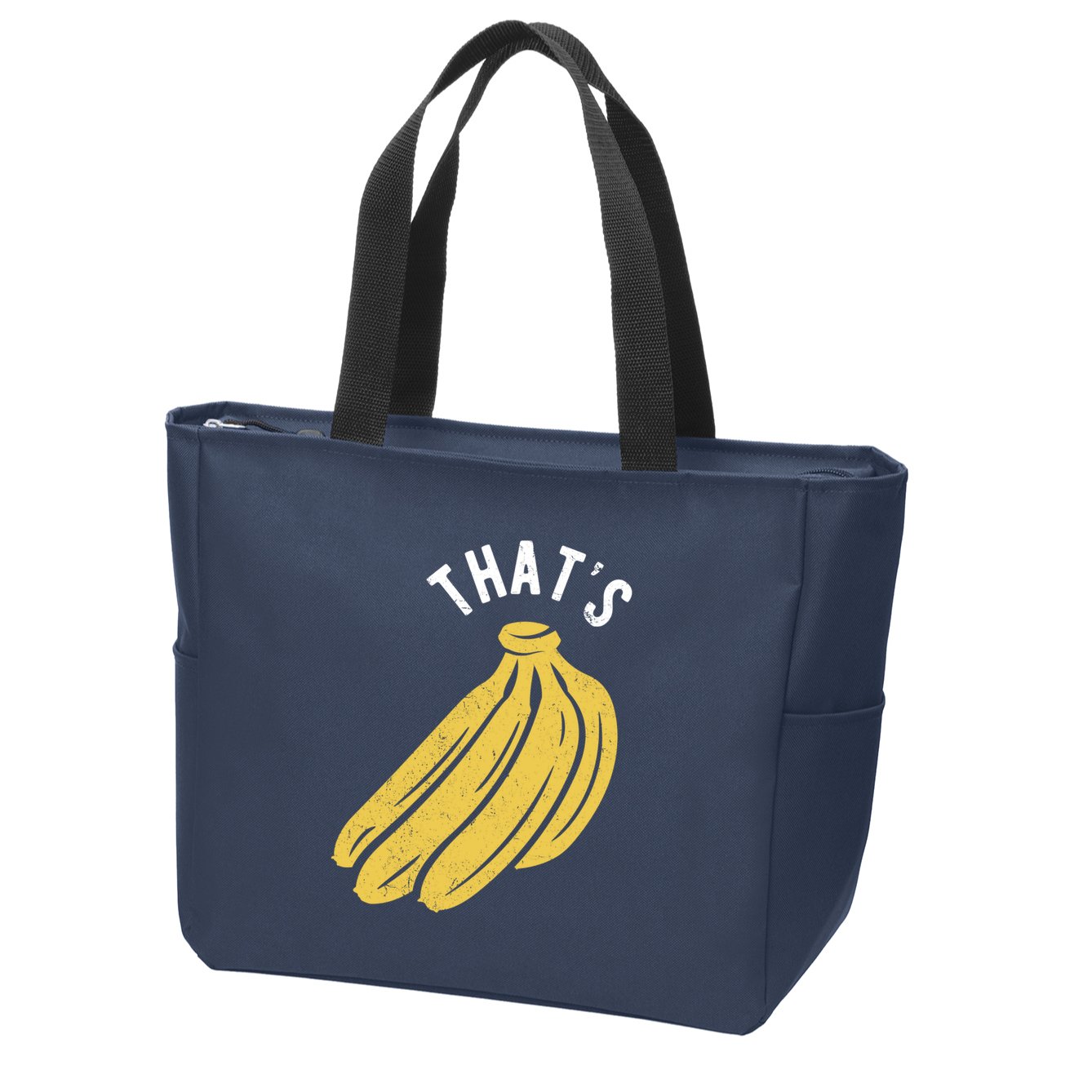Thats Bananas Funny Gift Zip Tote Bag