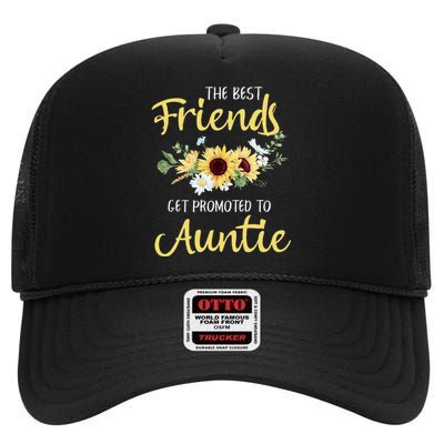 The Best Friends Get Promoted To Auntie New Auntie High Crown Mesh Back Trucker Hat