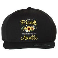 The Best Friends Get Promoted To Auntie New Auntie Wool Snapback Cap