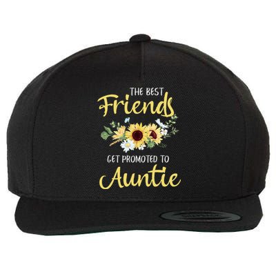 The Best Friends Get Promoted To Auntie New Auntie Wool Snapback Cap