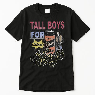 Tall Boy.S For Short Kings Tall T-Shirt