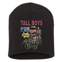 Tall Boy.S For Short Kings Short Acrylic Beanie