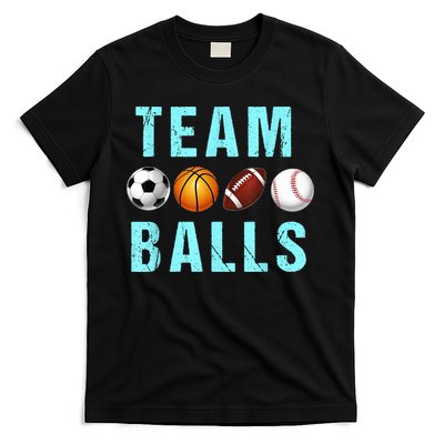 Team Balls Funny Team Boy Gender Reveal T-Shirt