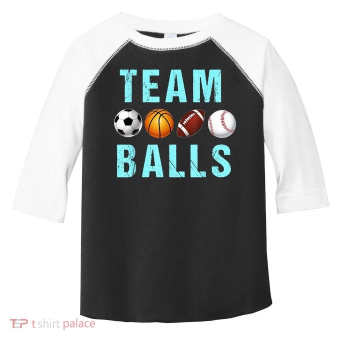 Team Balls Funny Team Boy Gender Reveal Toddler Fine Jersey T-Shirt