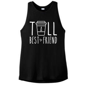 Tall Best Friend Funny Bff Matching Outfit Two Bestie Coffee Ladies PosiCharge Tri-Blend Wicking Tank