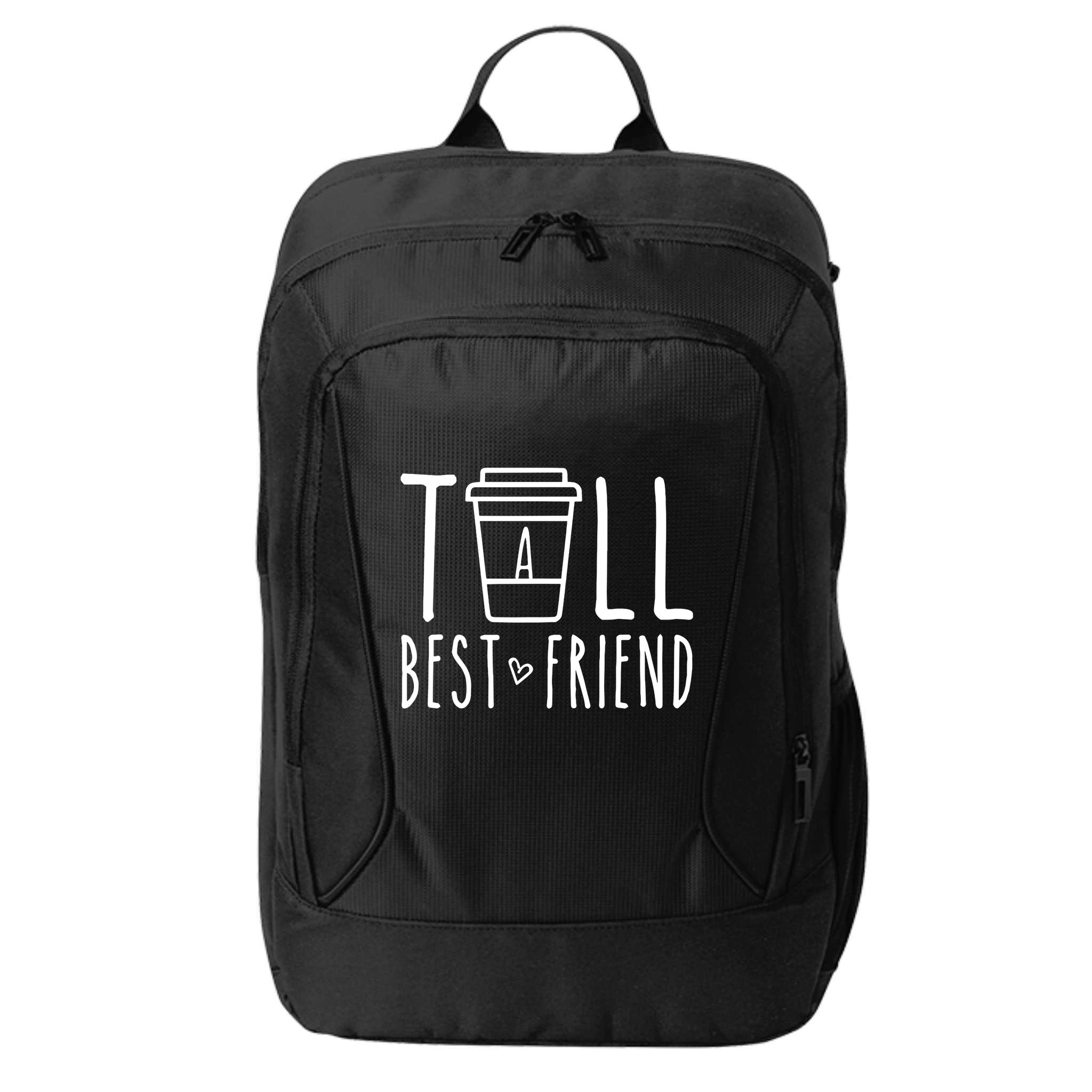 Tall Best Friend Funny Bff Matching Outfit Two Bestie Coffee City Backpack