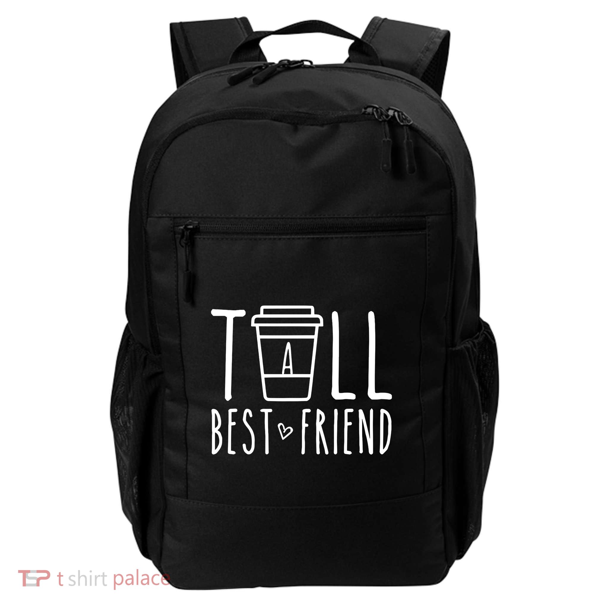 Tall Best Friend Funny Bff Matching Outfit Two Bestie Coffee Daily Commute Backpack