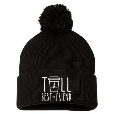 Tall Best Friend Funny Bff Matching Outfit Two Bestie Coffee Pom Pom 12in Knit Beanie