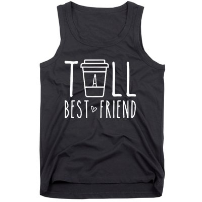 Tall Best Friend Funny Bff Matching Outfit Two Bestie Coffee Tank Top