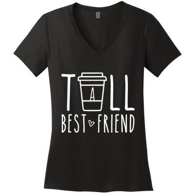 Tall Best Friend Funny Bff Matching Outfit Two Bestie Coffee Women's V-Neck T-Shirt