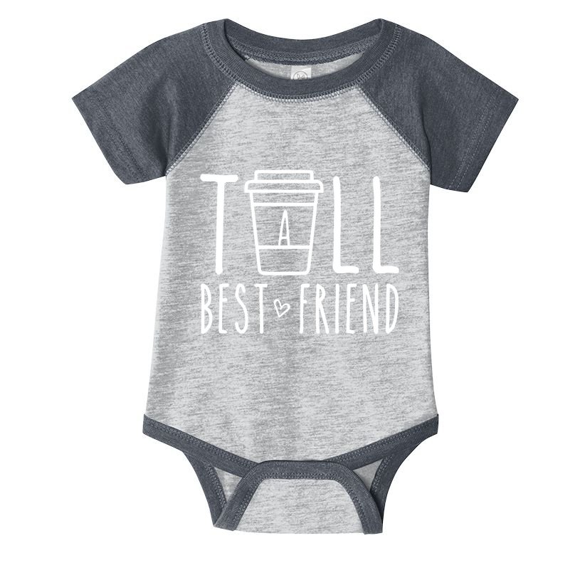 Tall Best Friend Funny Bff Matching Outfit Two Bestie Coffee Infant Baby Jersey Bodysuit