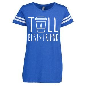 Tall Best Friend Funny Bff Matching Outfit Two Bestie Coffee Enza Ladies Jersey Football T-Shirt