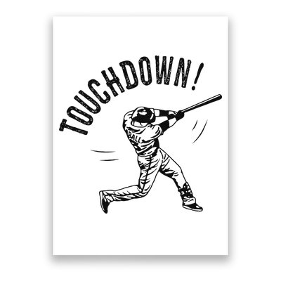 Touchdown Baseball Funny Football Joke Poster