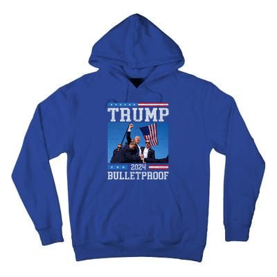 Trump Bulletproof Fight Fist Legend Donald Trump 2024 Gift Tall Hoodie