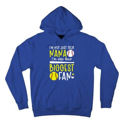 Their Biggest Fan Softball Baseball Nana Of Ballers Cute Gift Tall Hoodie