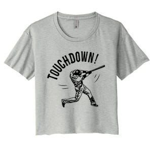 Touchdown Baseball Funny Football Joke Gift Baseball Shirt Baseball Lover Tee Women's Crop Top Tee