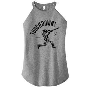 Touchdown Baseball Funny Football Joke Gift Baseball Shirt Baseball Lover Tee Women's Perfect Tri Rocker Tank