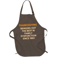 Thanksgiving Bringing Family Dysfunction Since 1863 Apron