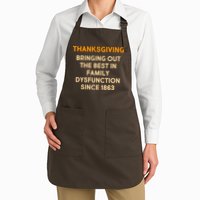 Thanksgiving Bringing Family Dysfunction Since 1863 Apron