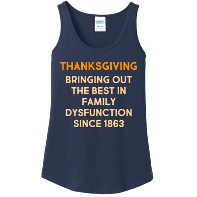 Thanksgiving Bringing Family Dysfunction Since 1863 Ladies Essential Tank