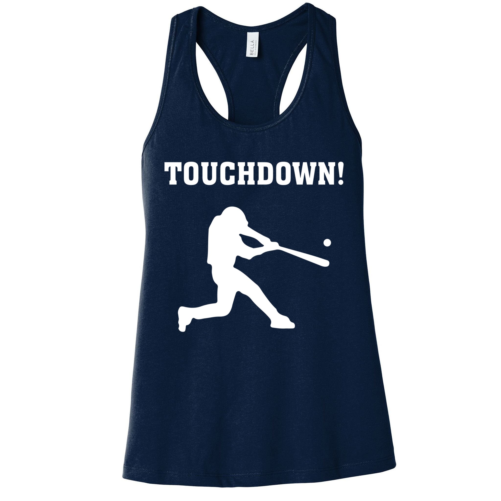 Touchdown Baseball - Funny Baseball Football Sports Womens Tank Top