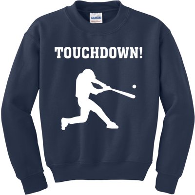 Touchdown Baseball - Funny Baseball Football Sports Kids Sweatshirt