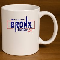 The Bronx For Trump 2024 11oz C Handle Ceramic Mug