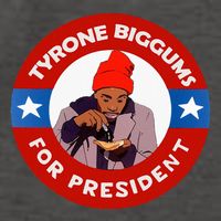 Tyrone Biggums For President Sketch Comedy Vector Backpack
