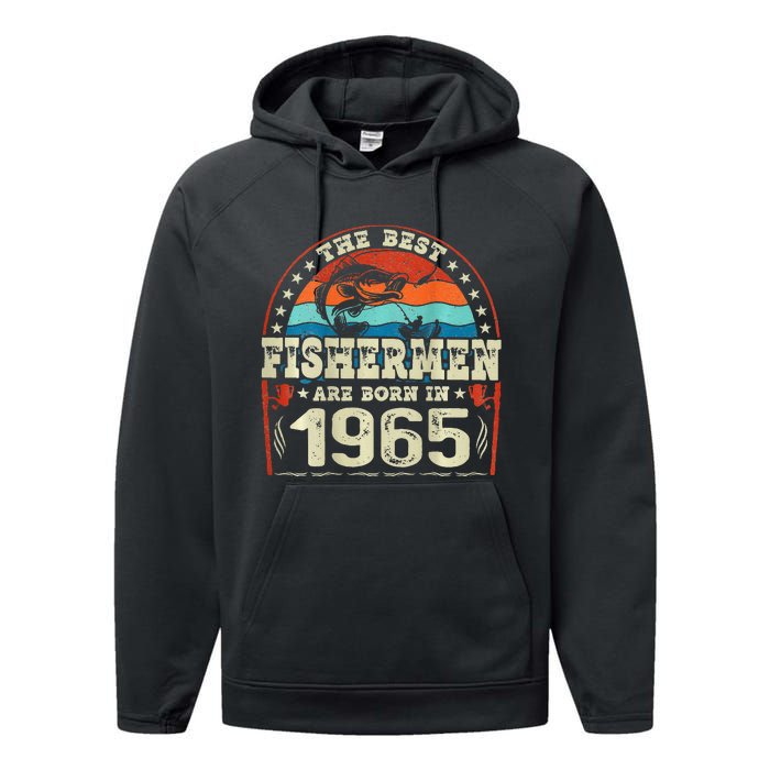 The Best Fishermen Are Born In 1965 Fishing Lovers Birthday Performance Fleece Hoodie