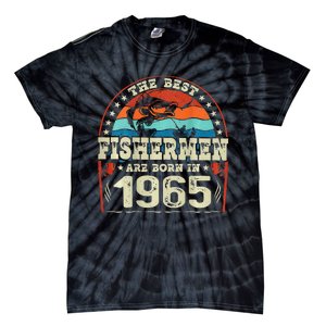 The Best Fishermen Are Born In 1965 Fishing Lovers Birthday Tie-Dye T-Shirt