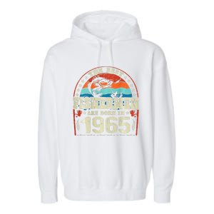 The Best Fishermen Are Born In 1965 Fishing Lovers Birthday Garment-Dyed Fleece Hoodie