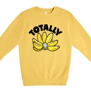 Totally Bananas | Funny Fruit Pun | Banana Premium Crewneck Sweatshirt