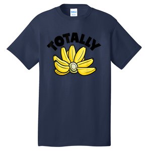 Totally Bananas | Funny Fruit Pun | Banana Tall T-Shirt